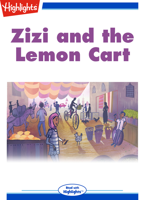 Title details for Zizi and the Lemon Cart by Lucinda Hedrick Kennaley - Available